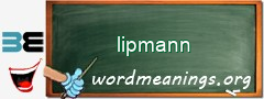 WordMeaning blackboard for lipmann